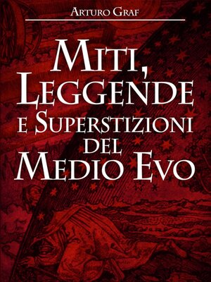 cover image of Miti, Leggende e Superstizioni del Medio Evo